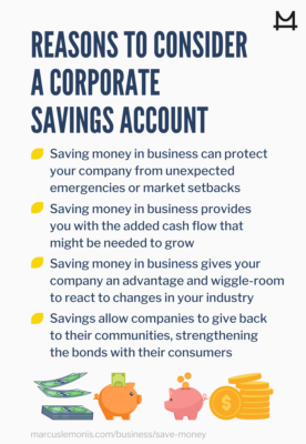 List of reasons to consider a corporate savings account.