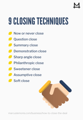 Different closing techniques that will help you close the deal