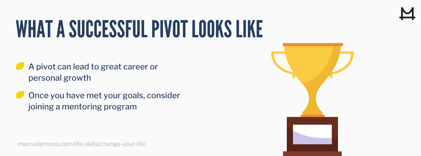 What a successful pivot in life looks like