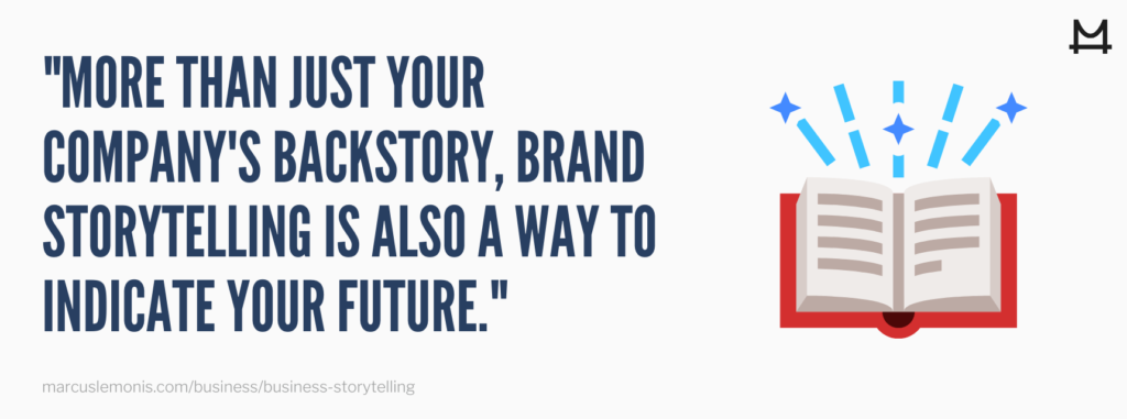 The definition of brand storytelling.