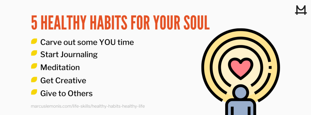 List of five healthy habits for our soul.