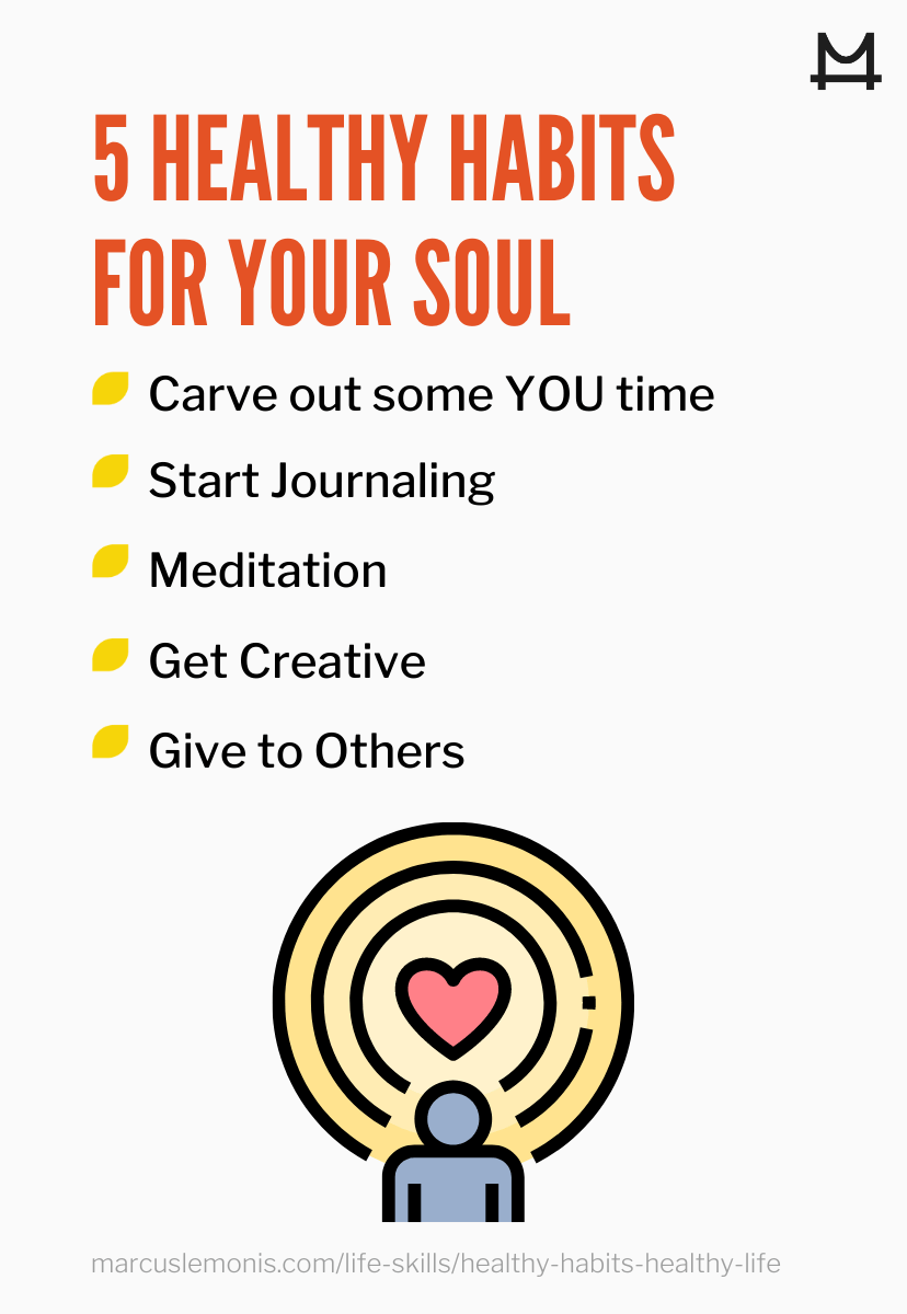 List of five healthy habits for our soul.