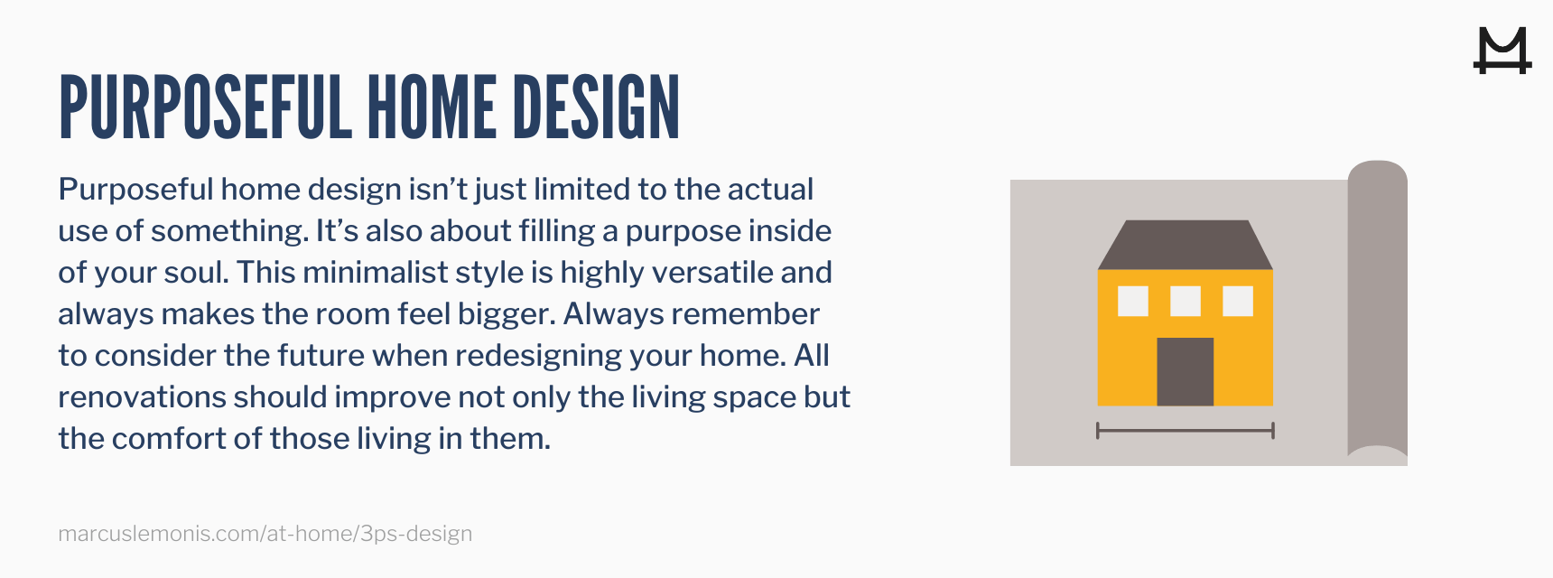 Tips on how to design your home in a purposeful way