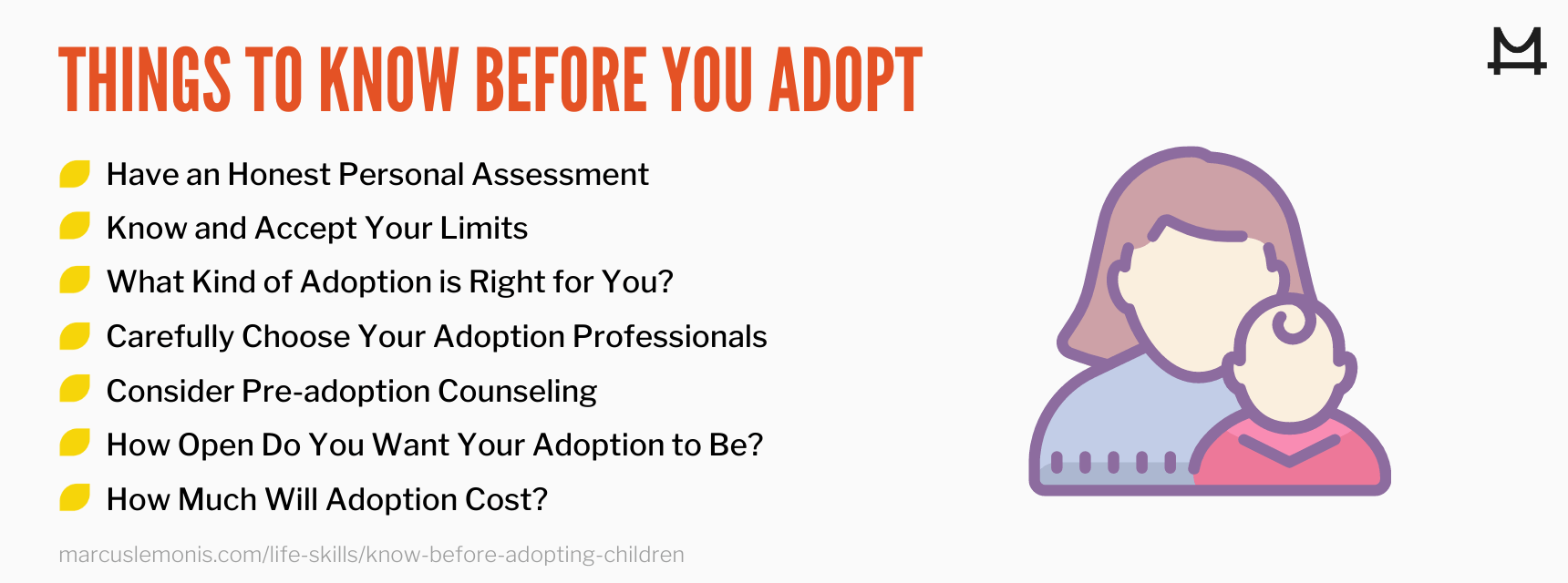 List of things to know before adopting.