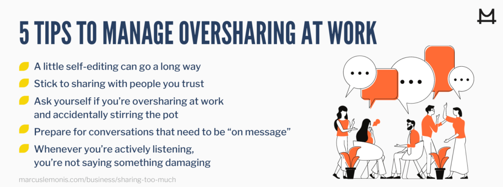 List of tips to manage oversharing at work.