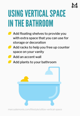 List of ways you can utilize the vertical space in your bathroom