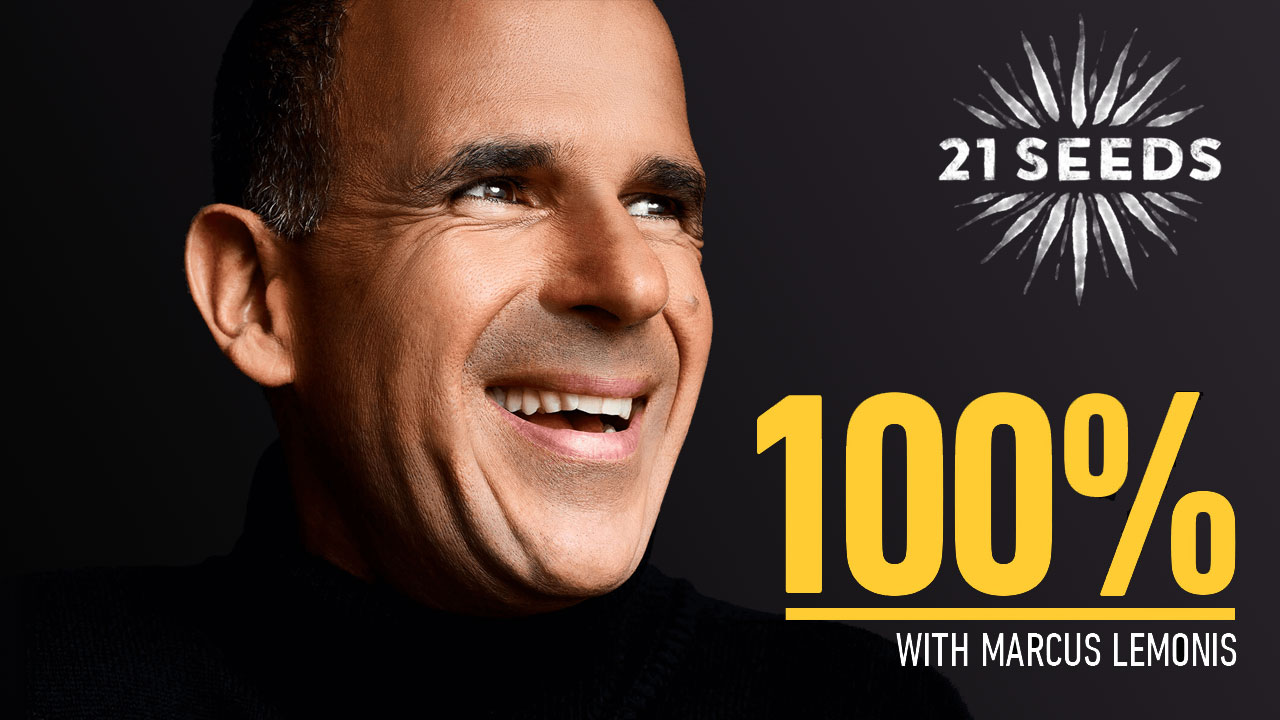 Portrait of Marcus, 21 Seeds logo and the words '100% with Marcus Lemonis'